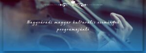 Nagyvárad programok 2023